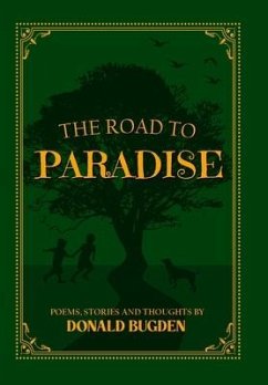 The Road to Paradise - Bugden, Donald