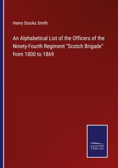 An Alphabetical List of the Officers of the Ninety-Fourth Regiment 