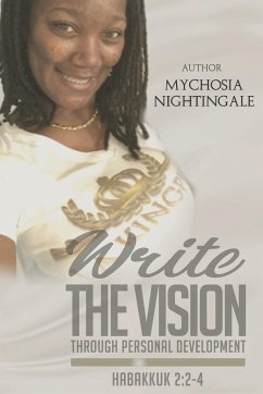 Write the Vision through Personal Development - Nightingale, Mychosia