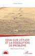 Essai sur l'étude et la résolution de... - Bild 1