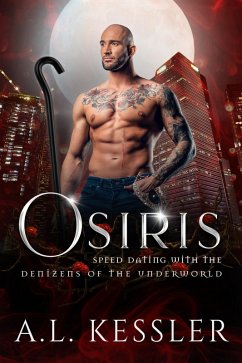 Osiris (Speed Dating with the Denizens of the Underworld, #13) (eBook, ePUB) - Kessler, A. L.