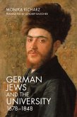 German Jews and the University, 1678-1848 (eBook, PDF)