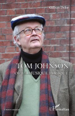 Cover Tom Johnson ou la musique logique
