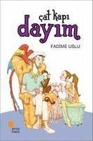 Cat Kapi Dayim - Uslu, Fadime