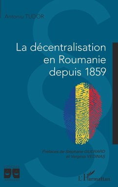 Cover La décentralisation en Roumanie depuis 1859