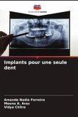 Implants pour une seule dent