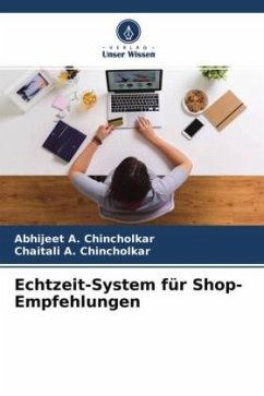 Echtzeit-System für Shop-Empfehlungen - Chincholkar, Abhijeet A.;Chincholkar, Chaitali A.