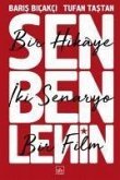 Sen Ben Lenin - Bir Hikaye, Iki Senaryo, Bir Film