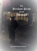 The Brixham Pirate and the Mermaid (eBook, ePUB)