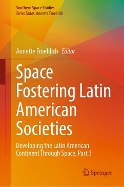 Space Fostering Latin American Societies (eBook, PDF)