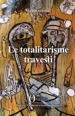 Cover Le totalitarisme travesti