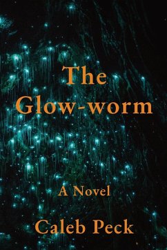 The Glow-worm - Peck, Caleb