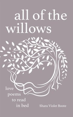 All of the Willows - Boote, Shara Violet