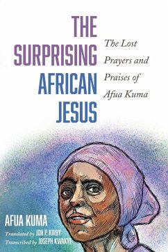 The Surprising African Jesus - Kuma, Afua