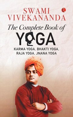 THE COMPLETE BOOK OF YOGA - Vivekananda, Swami