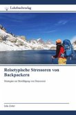 Reisetypische Stressoren von Backpackern