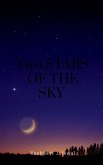 Two Stars Of The Sky