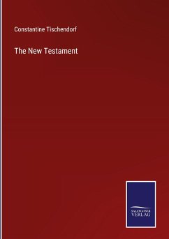 The New Testament - Tischendorf, Constantine