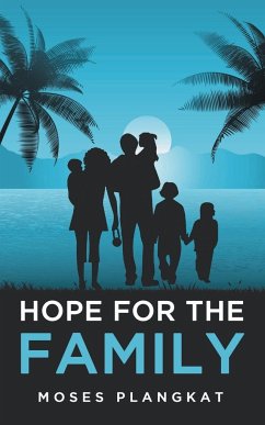 Hope for the Family - Plangkat, Moses