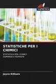 STATISTICHE PER I CHIMICI