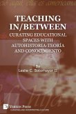 Teaching In/Between Teaching In/Between