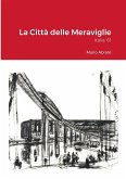La città delle meraviglie