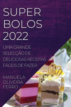 SUPER BOLOS 2022 - Oliveira Ferro, Manuela