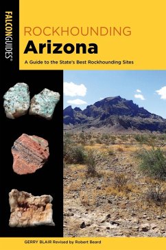 Rockhounding Arizona (eBook, ePUB) - Blair, Gerry