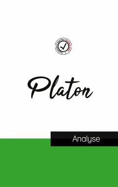 Platon (étude et analyse complète de sa pensée) - Platon