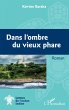 Dans l'ombre du vieux phare - Bild 1