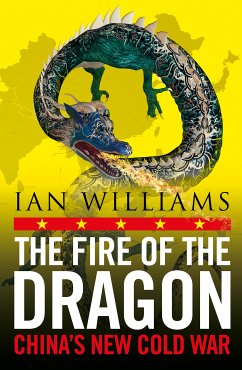 The Fire of the Dragon (eBook, ePUB) - Williams, Ian