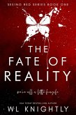 The Fate of Reality (Seeing Red Series, #1) (eBook, ePUB)