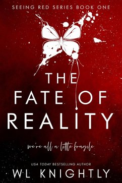 The Fate of Reality (Seeing Red Series, #1) (eBook, ePUB) - Knightly, Wl
