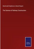 The Science of Railway Construction