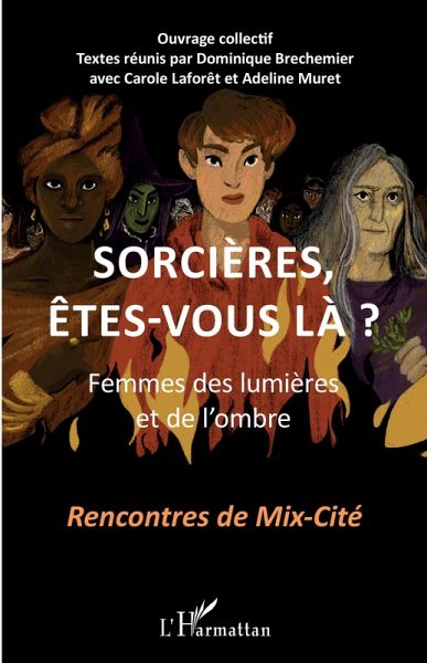 Sorcières, êtes-vous là ? Sorcières, êtes-vous là ?