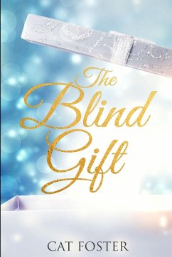 The Blind Gift - Foster, Cat