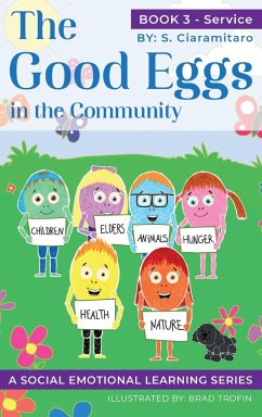 The Good Eggs in the Community - Ciaramitaro, S.