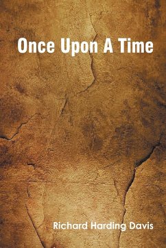 Once Upon A Time - Davis, Richard Harding