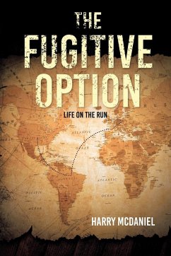 The Fugitive Option - McDaniel, Harry