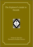 The Explorer's Guide to Swords (eBook, ePUB)