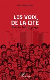 Les voix de la cité Les voix de la cité