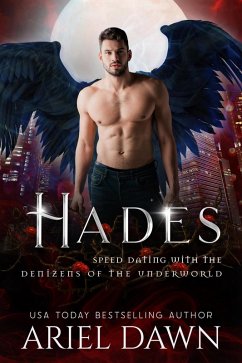Hades (Speed Dating with the Denizens of the Underworld, #14) (eBook, ePUB) - Dawn, Ariel