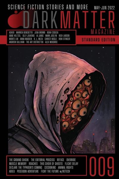 Dark Matter Magazine Issue 009 Dark Matter Magazine Issue 009