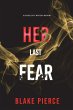 Her Last Fear (A Rachel Gift FBI... - Bild 1