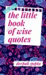 The Little Book of Wise Quotes - Bild 1