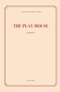 The Play House - Belcastro, Mackenzie