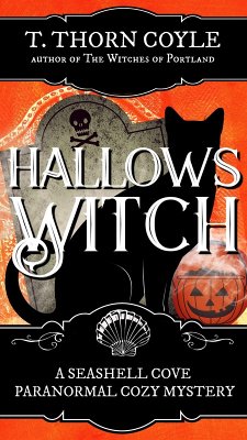 Hallows Witch (A Seashell Cove Cozy Paranormal Mystery, #5) (eBook, ePUB) - Coyle, T. Thorn