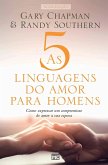 As 5 linguagens do amor para homens