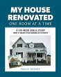 My House Renovated One Room At a Time - Bild 1