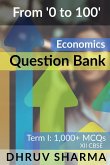 From '0 to 100' Economics Question Bank